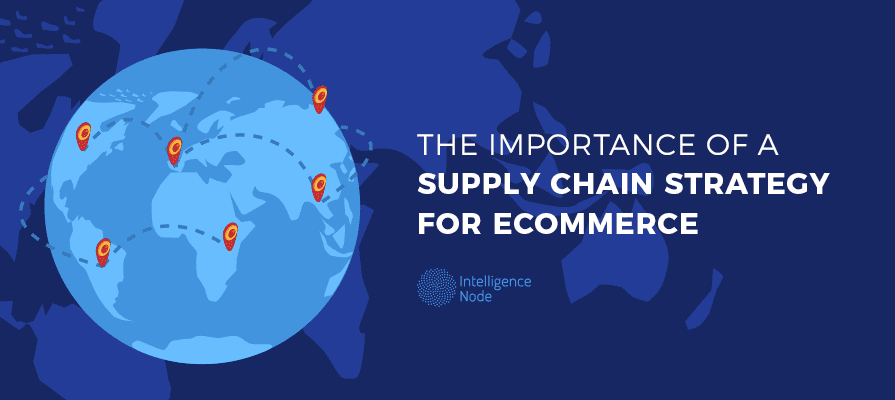 Supply Chain Strategy for eCommerce