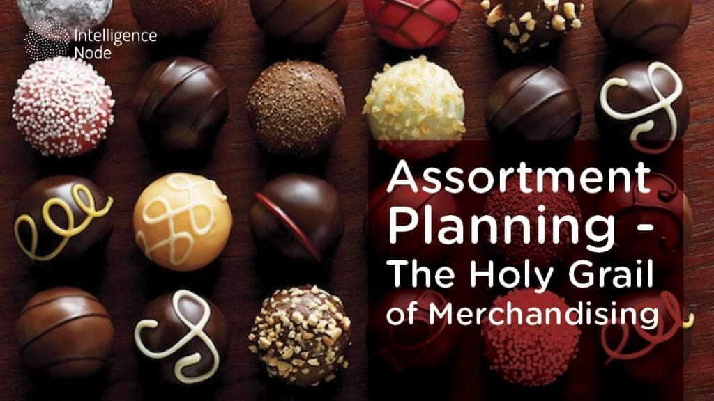Assortment Planning - The Holy Grail of Merchandising feaured image