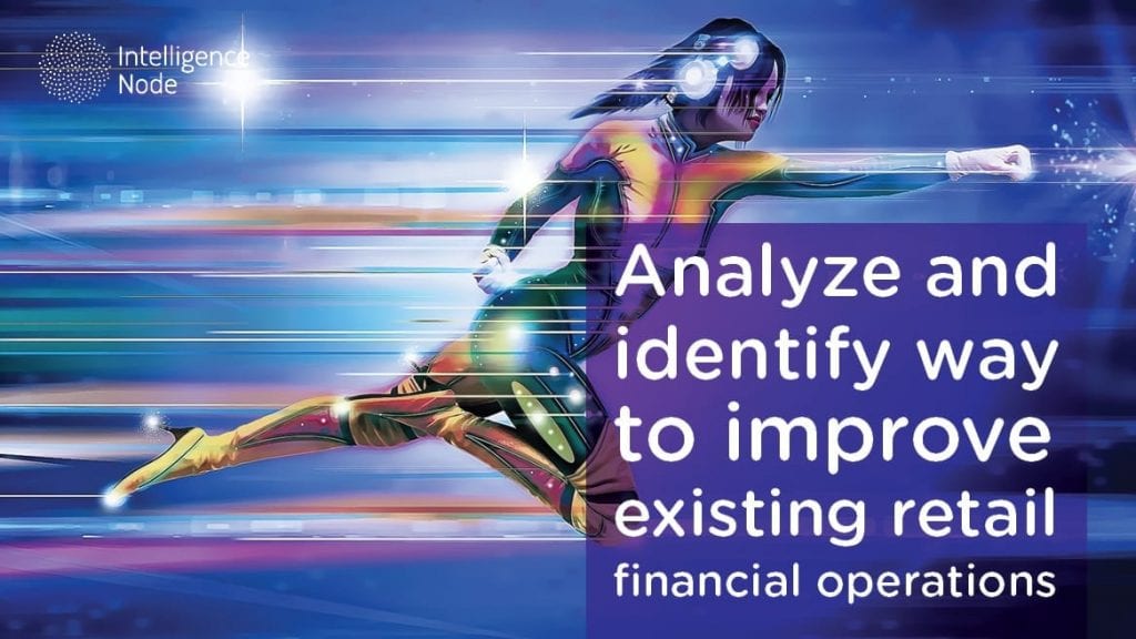 How To Analyze And Identify Ways To Improve Existing Retail Financial Operations