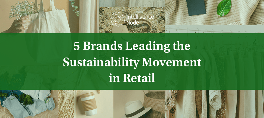 brands leading climate change retail sustainability