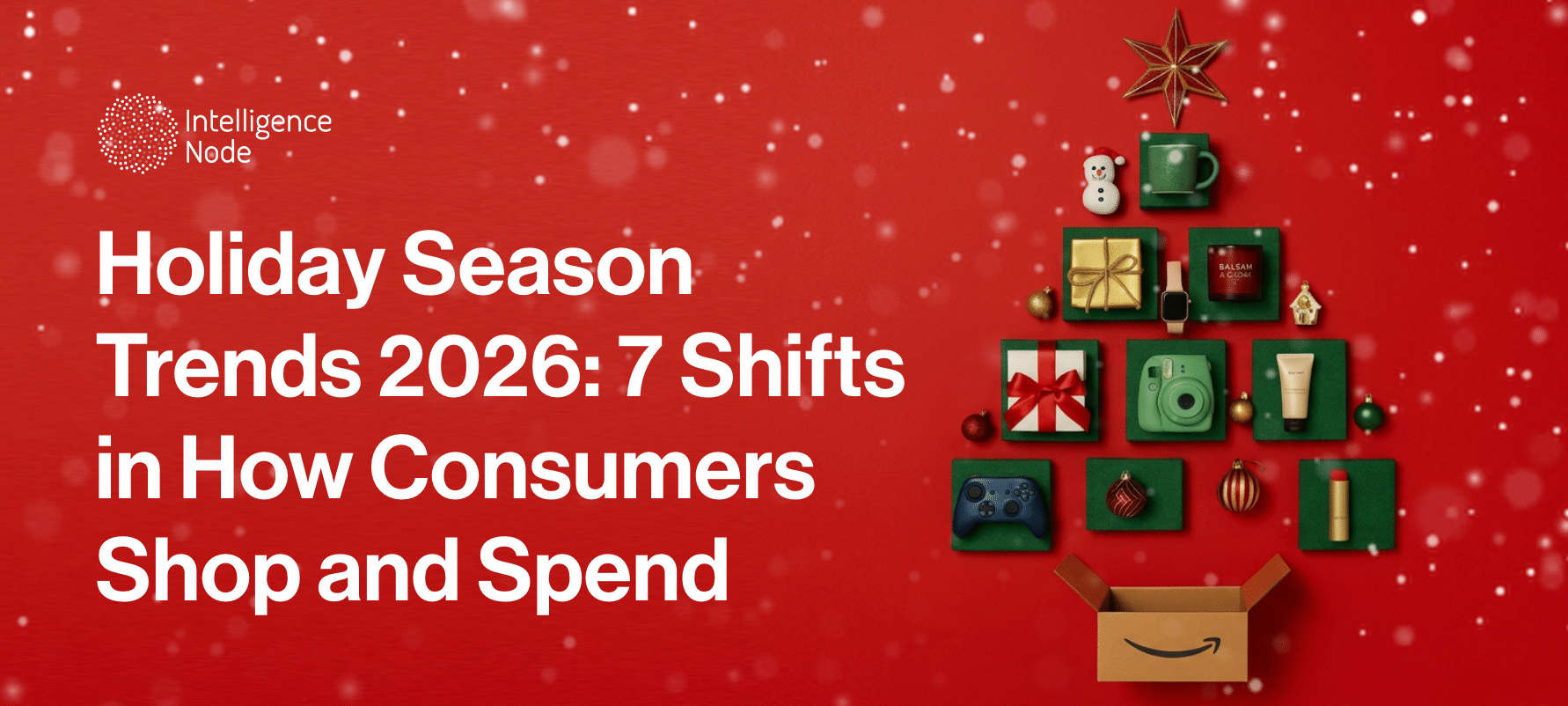 Holiday Season Trends 2026